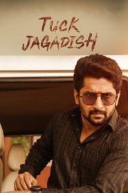 Tuck Jagadish (2021) Sinhala Subtitles | සිංහල උපසිරැසි සමඟ