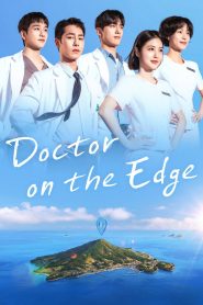 Doctor on the Edge (2026) Sinhala Subtitles | සිංහල උපසිරැසි සමඟ