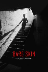 Bare Skin (2025) Sinhala Subtitles | සිංහල උපසිරැසි සමඟ